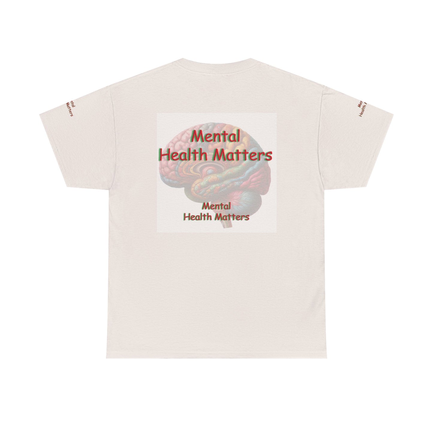 Unisex Heavy Cotton Tee " Mental Health Matters "