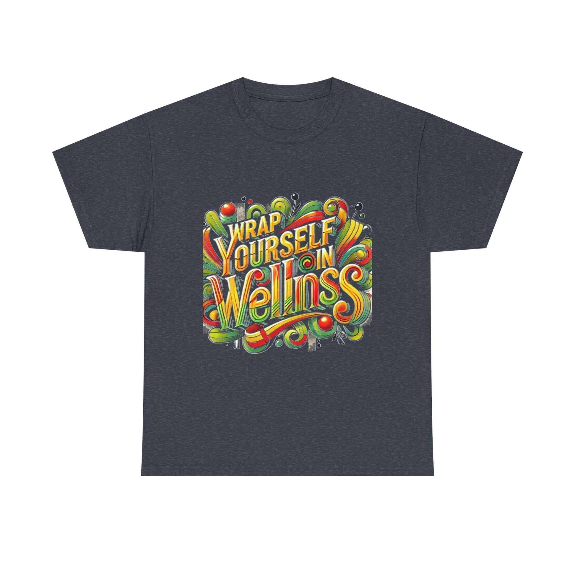 Unisex Heavy Cotton T-shirt - Wrap Yourself In Wellness for Everyday