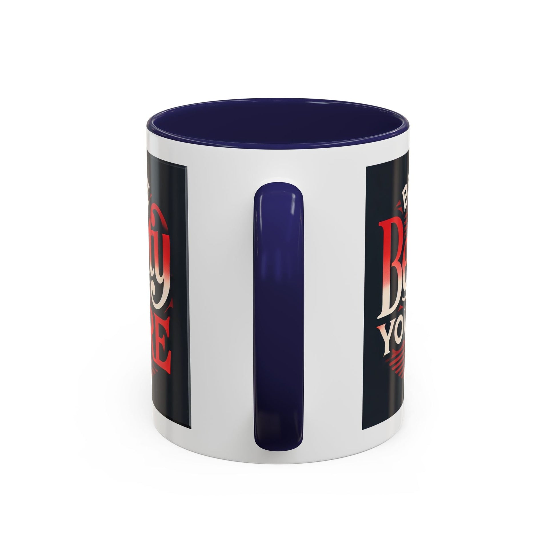 Accent Coffee Mug  - Be The Beauty You Are Stylish Ceramic Bold Color