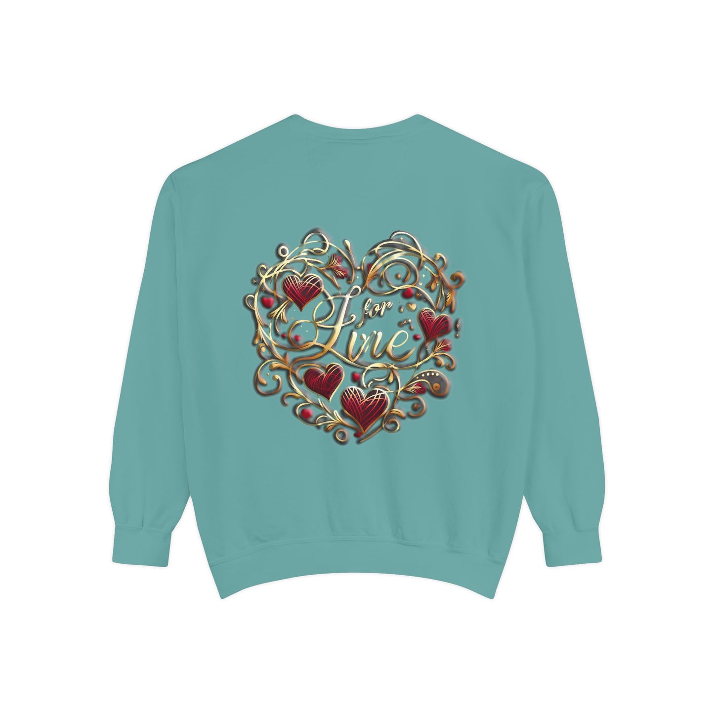 Unisex Garment-Dyed Sweatshirt " Love For Me?