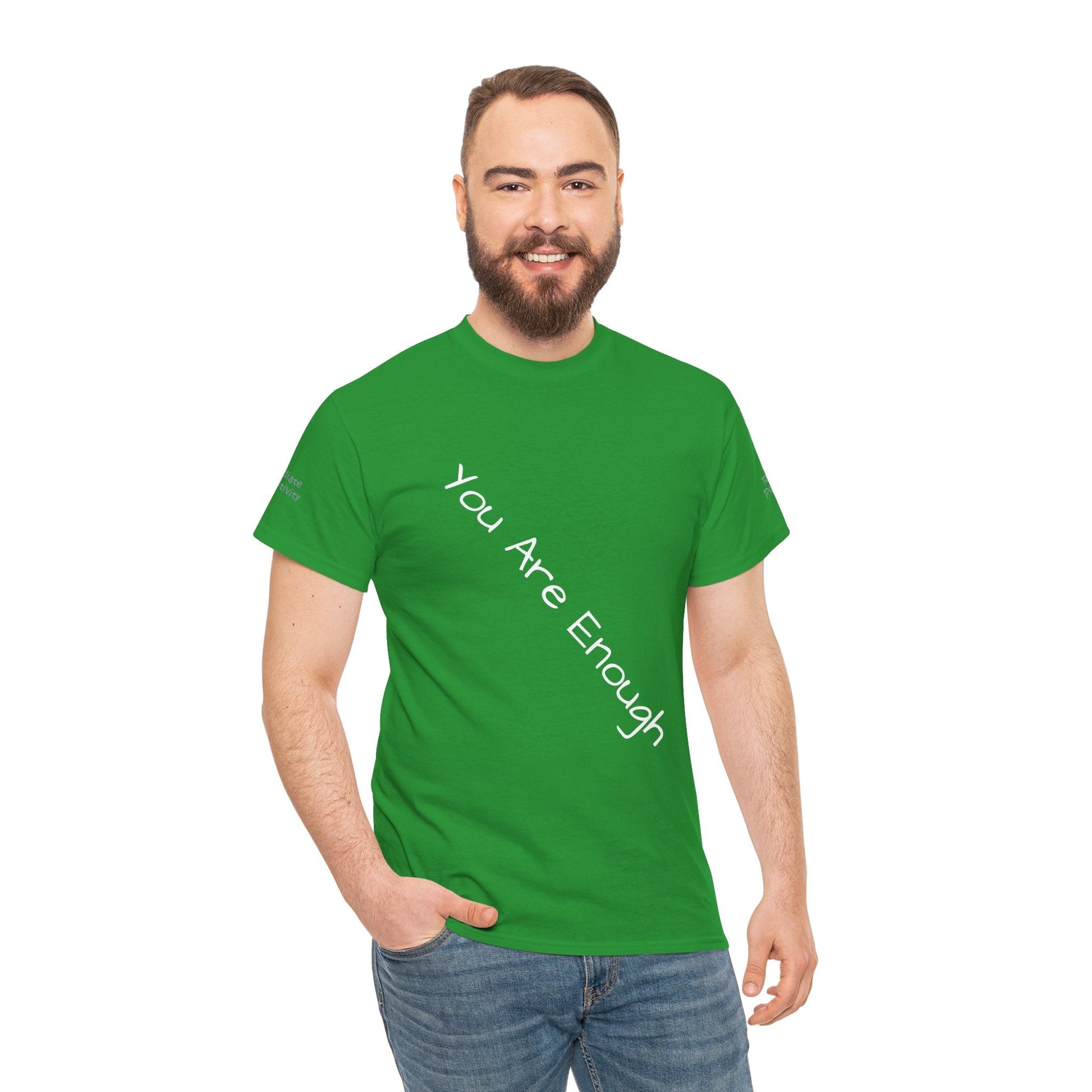 Unisex Heavy Cotton T-shirt - You Are Enough - Radiate Positivity