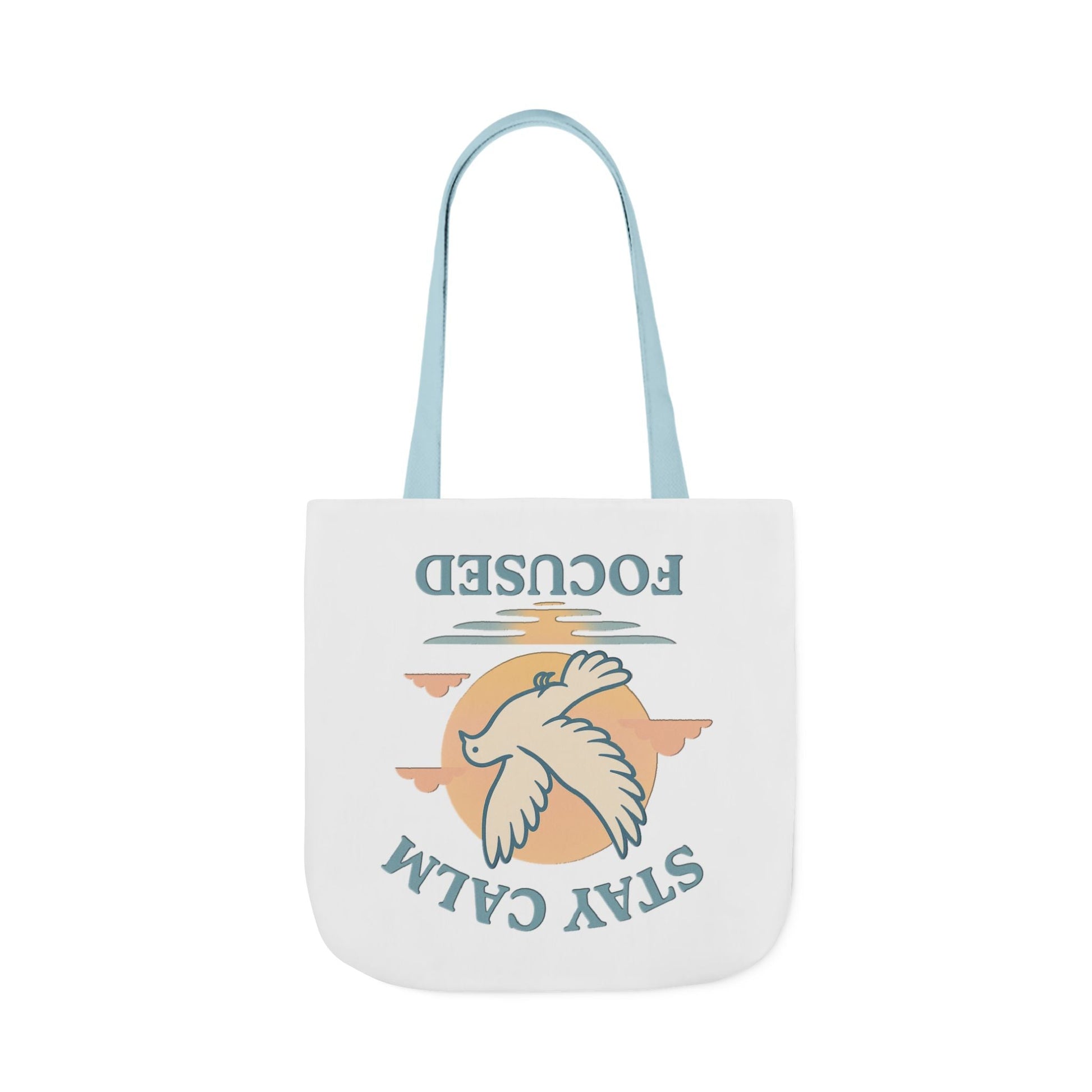 Canvas Tote Bag with Inspirational Quote - Stay Calm Focused