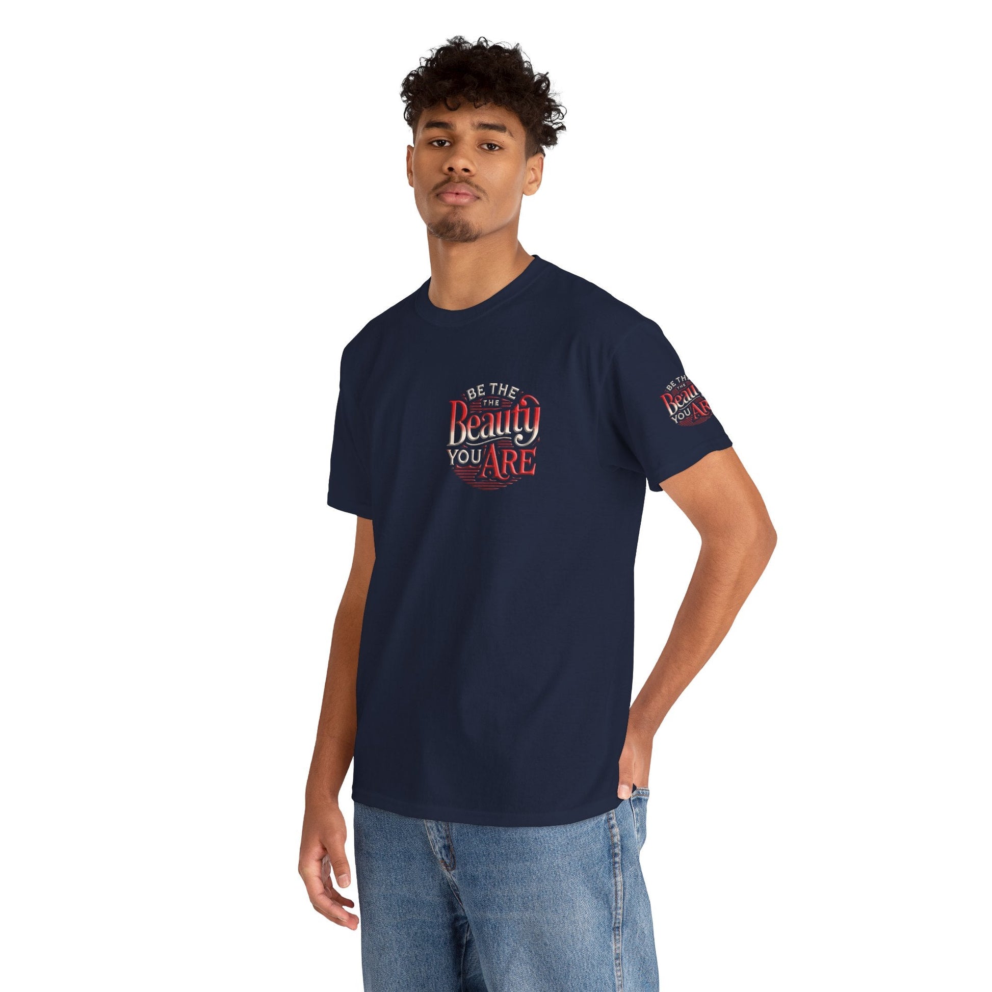 Unisex Heavy Cotton T-shirt - Be the Beauty You Are  Classic & Comfy