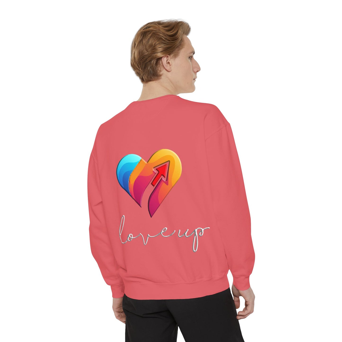 Unisex Garment-Dyed Sweatshirt " Love's Up"