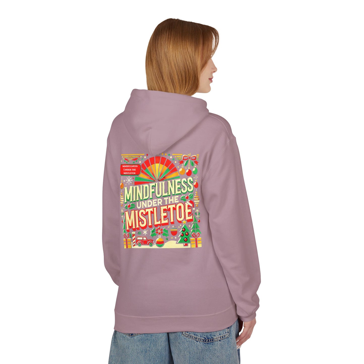 Unisex Midweight Softstyle Fleece Hoodie " Mindfulness Under the Mistletoe "