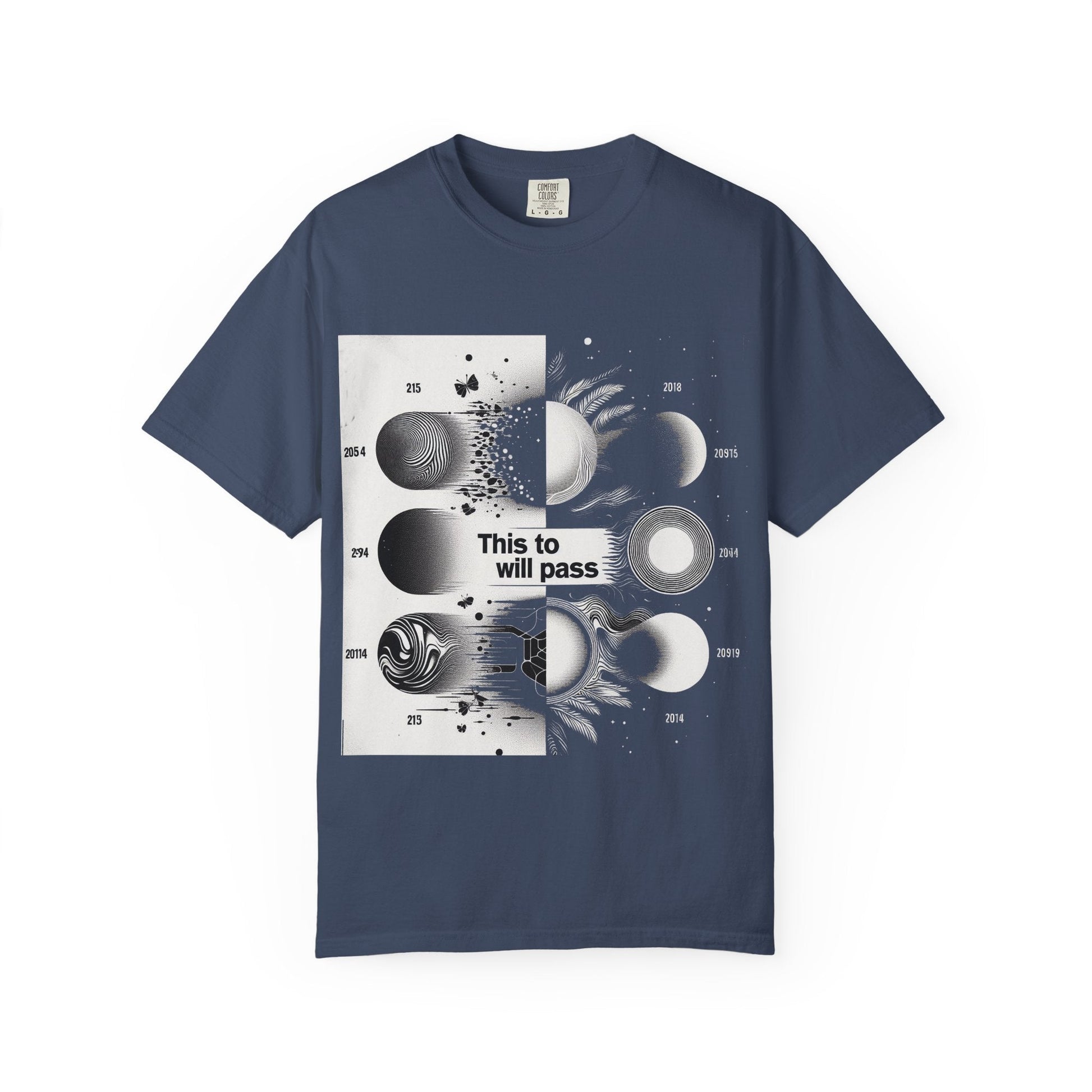 Unisex Garment-Dyed T-shirt This Too Shall Pass - Be Faithful
