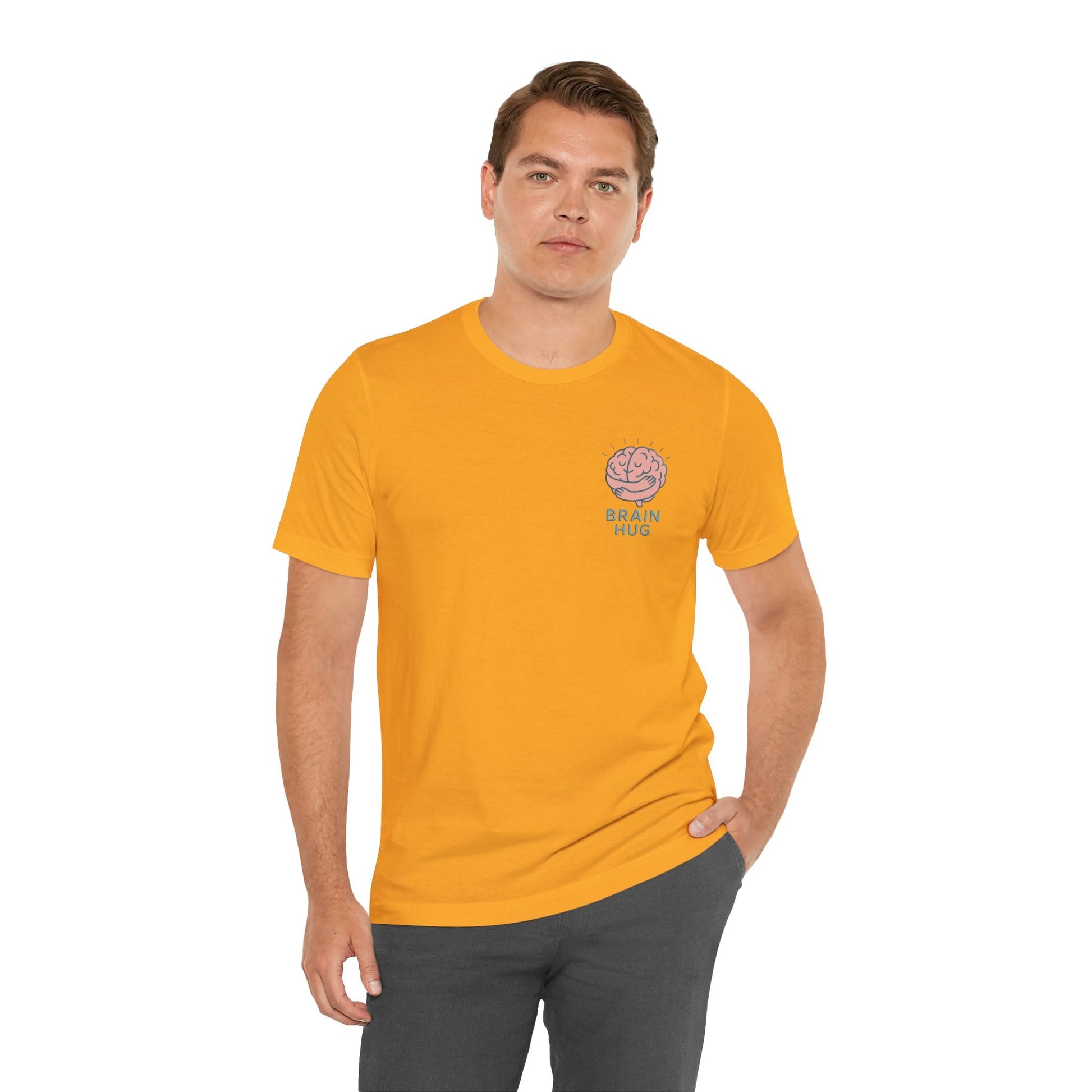 Brain Hug T-shirt - Comfortable Unisex Jersey Short Sleeve Shirt