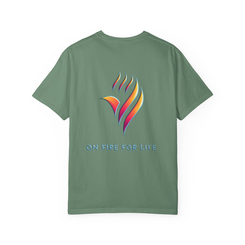 Unisex Garment-Dyed T-shirt - On Fire for Life Ethically Made