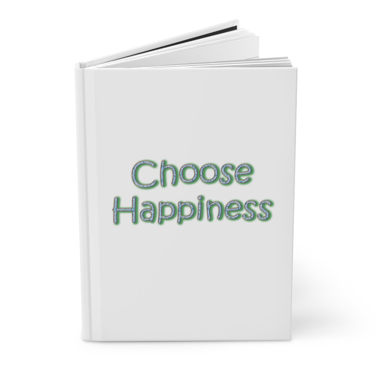 Hardcover Journal Matte Choose Happiness