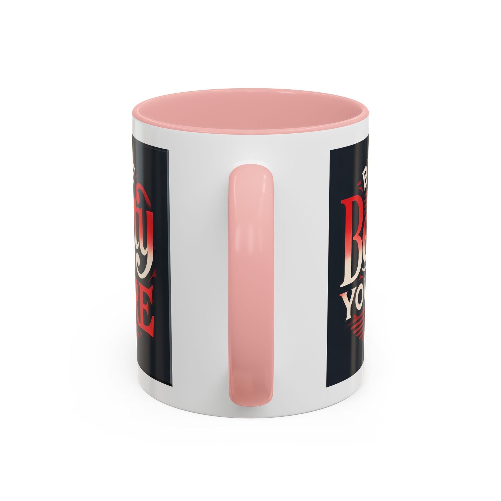 Accent Coffee Mug  - Be The Beauty You Are Stylish Ceramic Bold Color