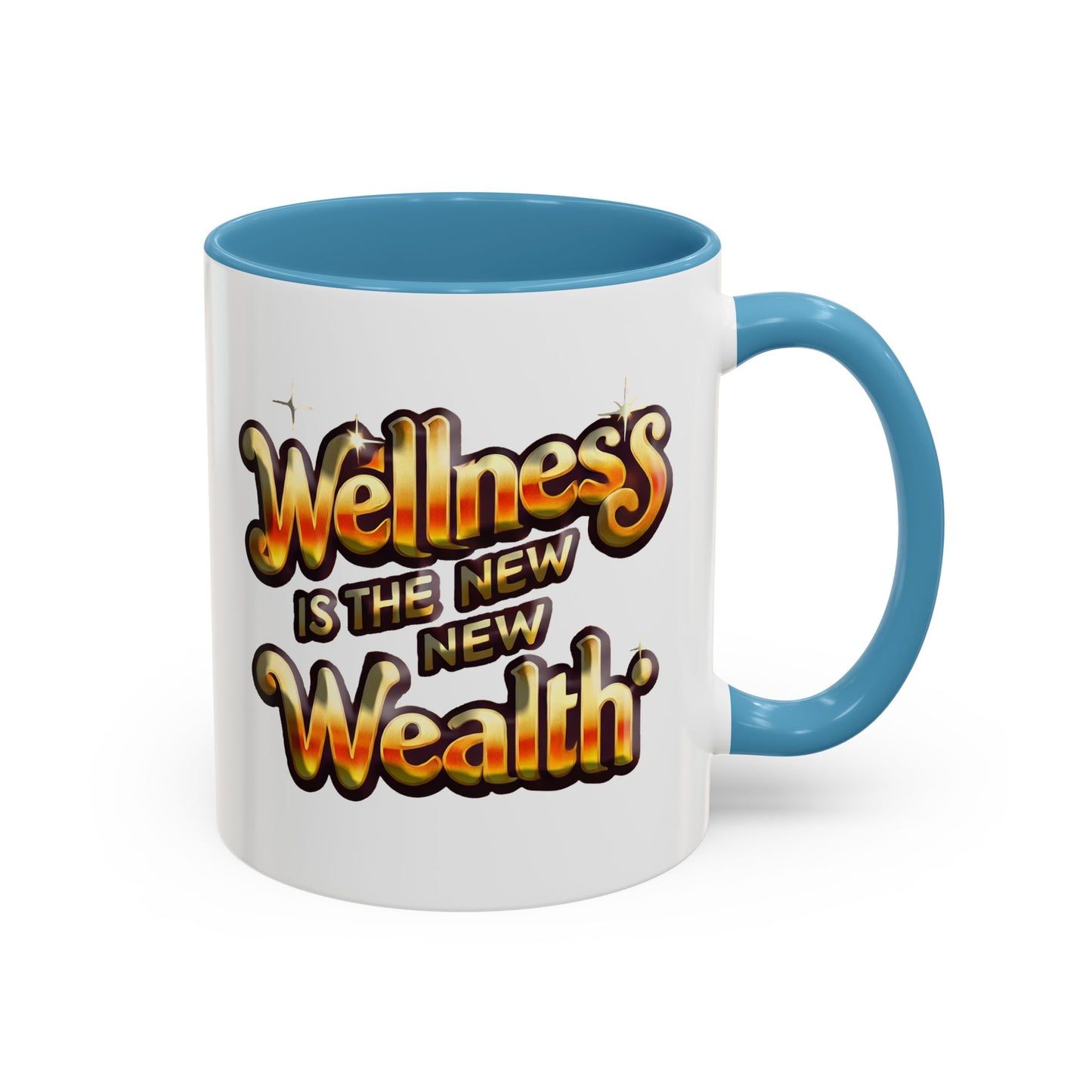 Accent Coffee Mug (11, 15oz) "Wellness is the New Wealth"