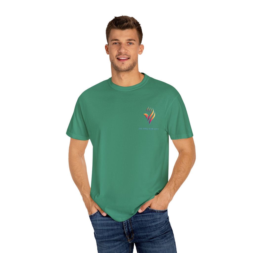 Unisex Garment-Dyed T-shirt - On Fire for Life Ethically Made