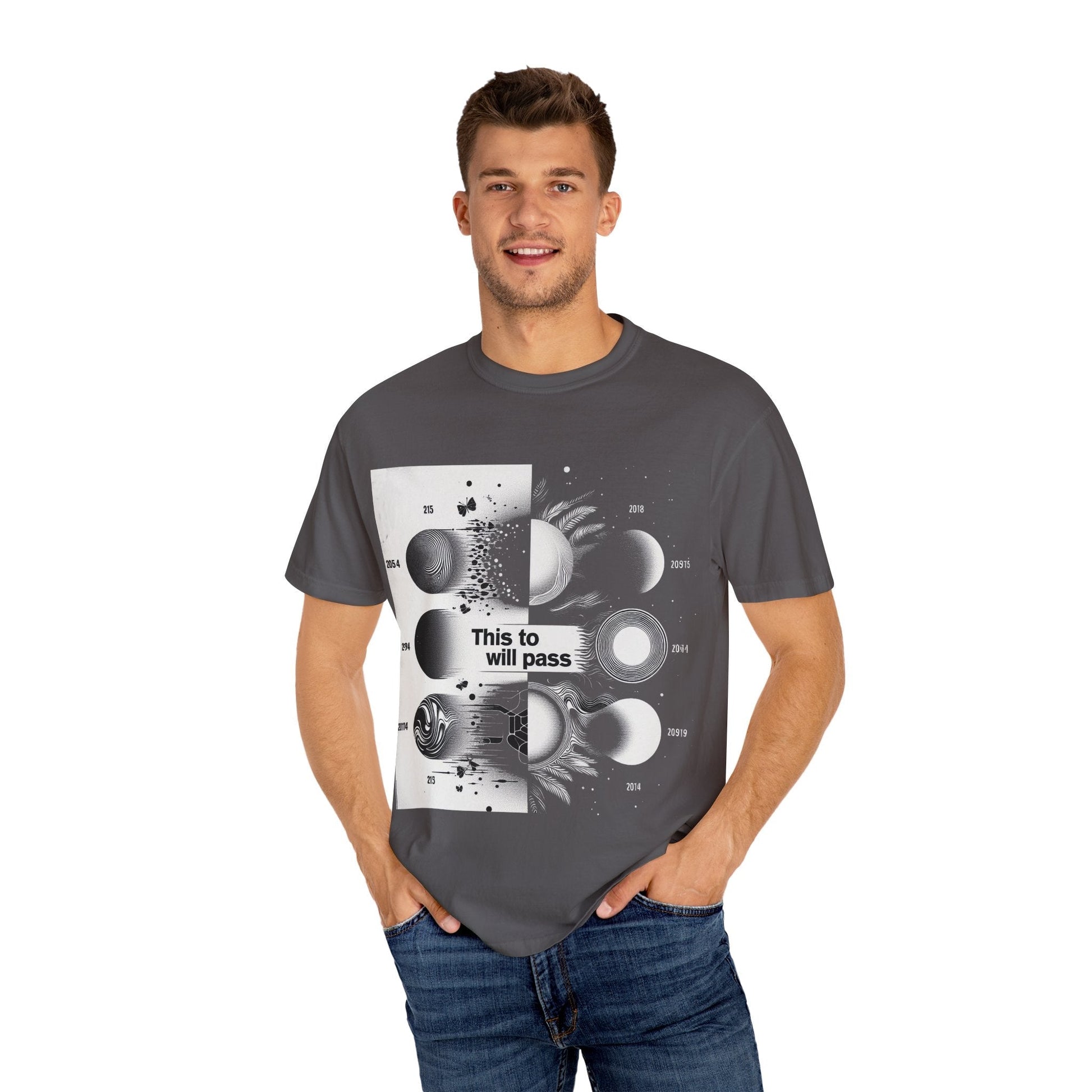 Unisex Garment-Dyed T-shirt This Too Shall Pass - Be Faithful