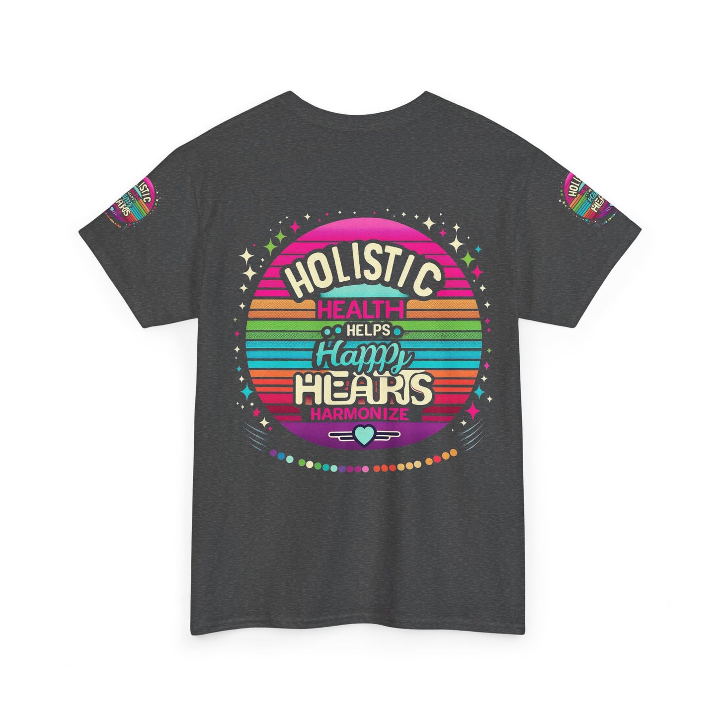 Unisex Heavy Cotton Tee " Holistic Health Heals Happy Hearts"