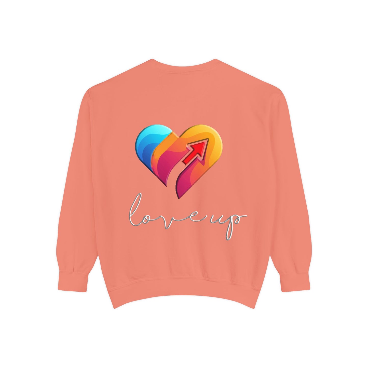 Unisex Garment-Dyed Sweatshirt " Love's Up"