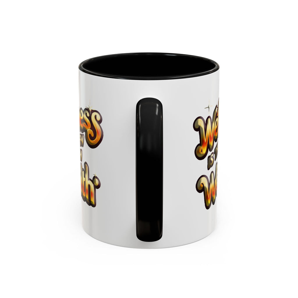 Accent Coffee Mug (11, 15oz) Wellness is the New WealthCoffee Mug