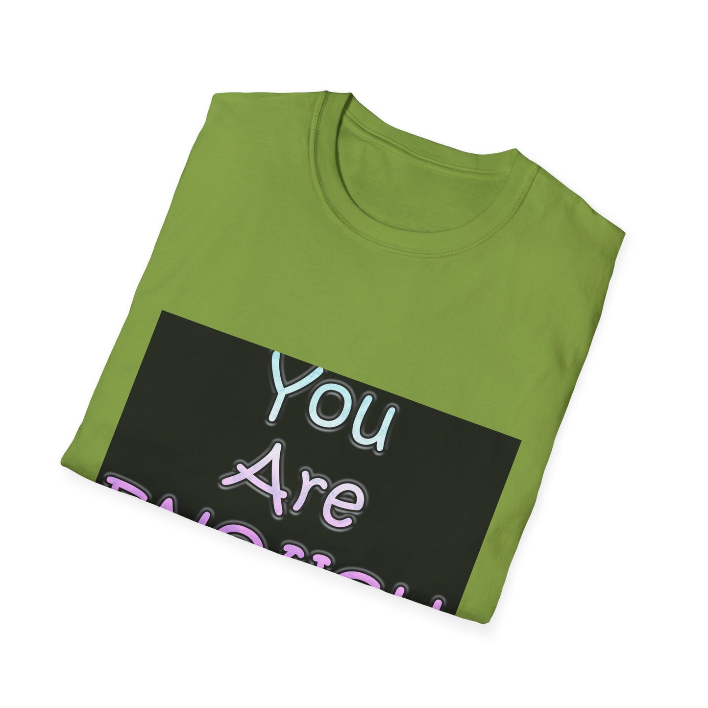 Unisex Softstyle T-Shirt" You Are Enough"