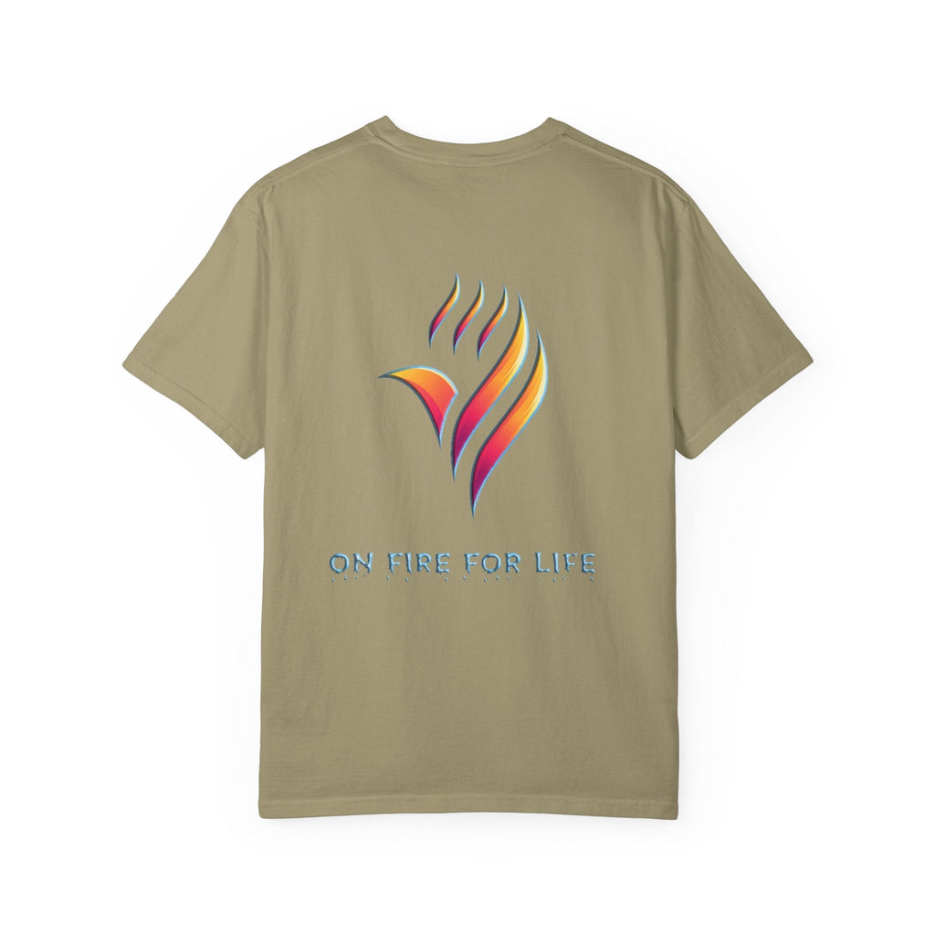 Unisex Garment-Dyed T-shirt - On Fire for Life Ethically Made