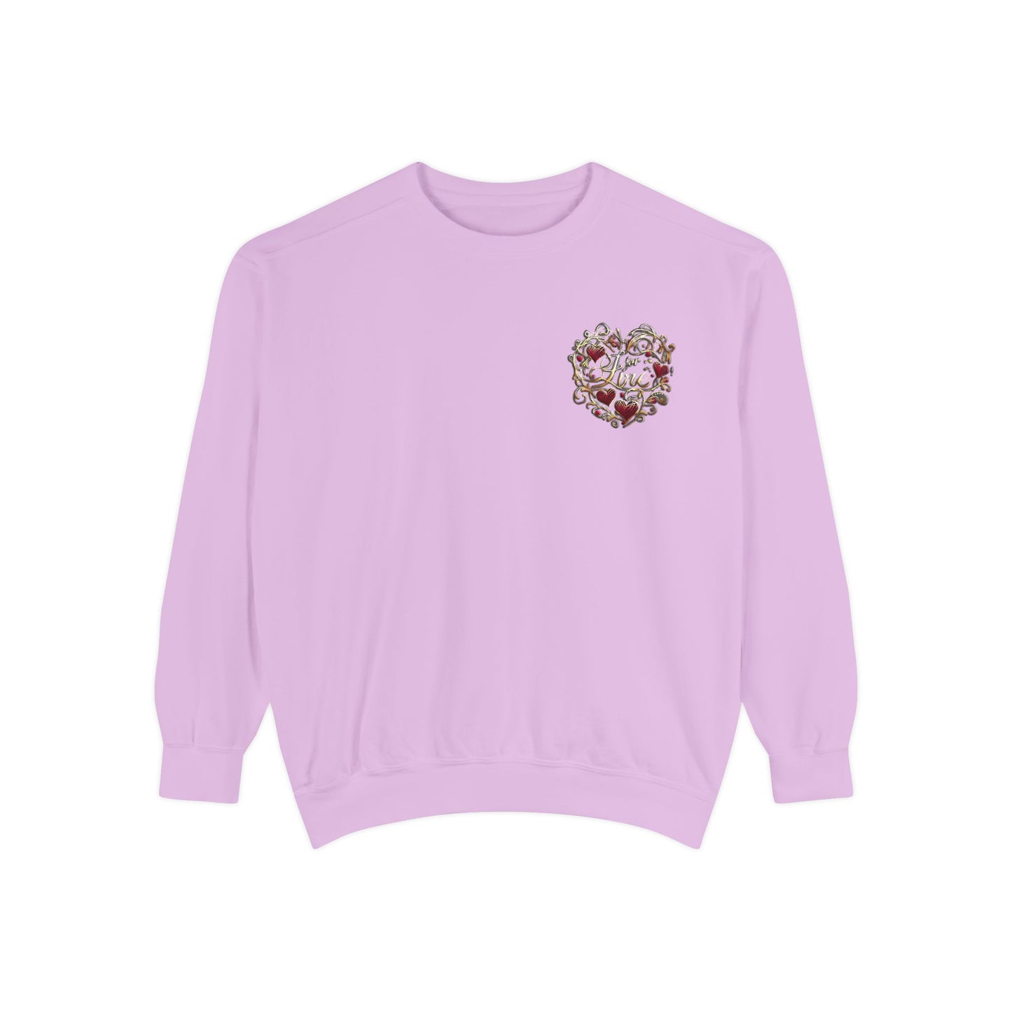 Unisex Garment-Dyed Sweatshirt " Love For Me?