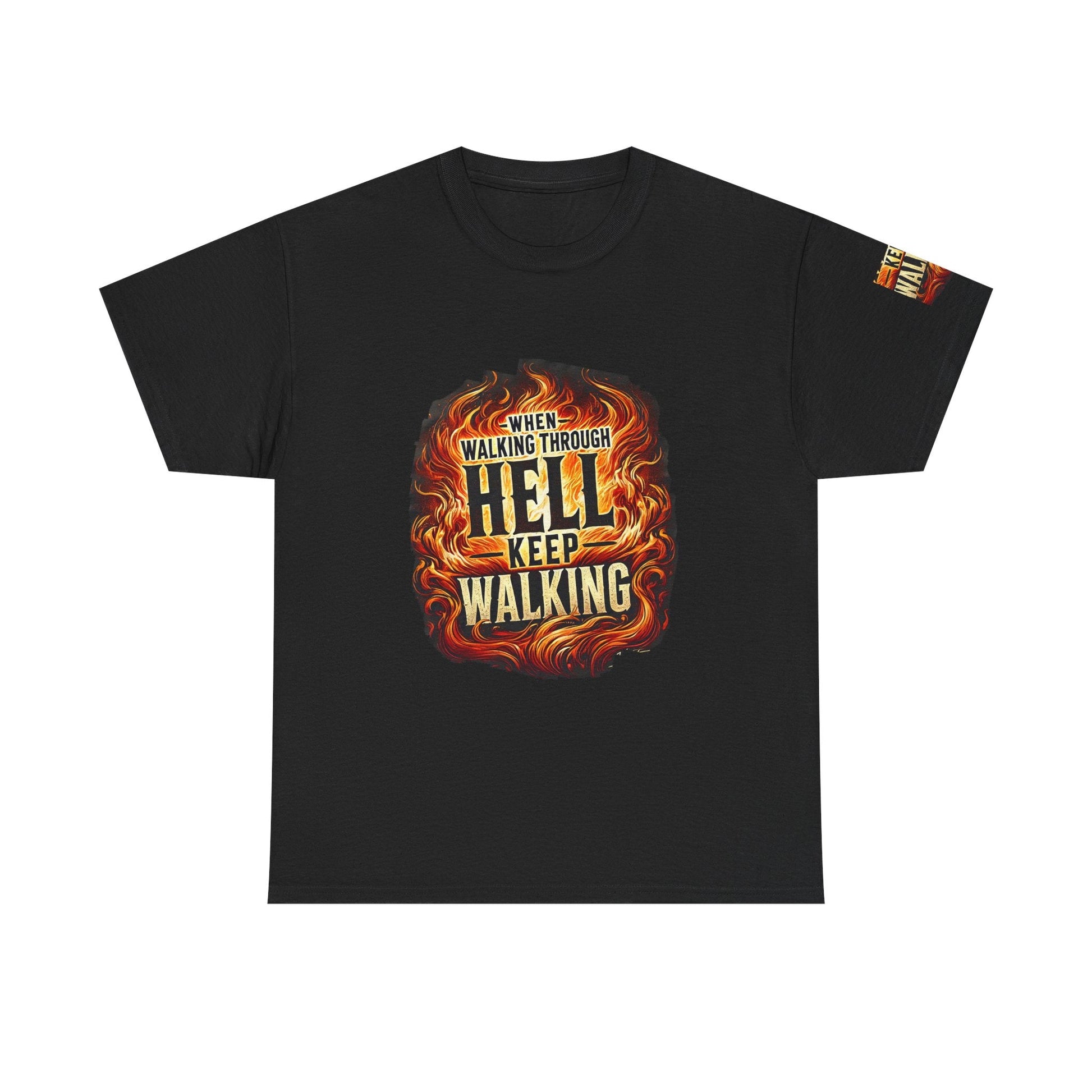 Unisex Heavy Cotton T-shirt - When Walking Through Hell Keep Walking