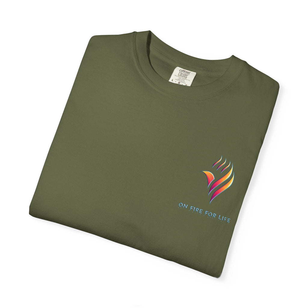 Unisex Garment-Dyed T-shirt - On Fire for Life Ethically Made