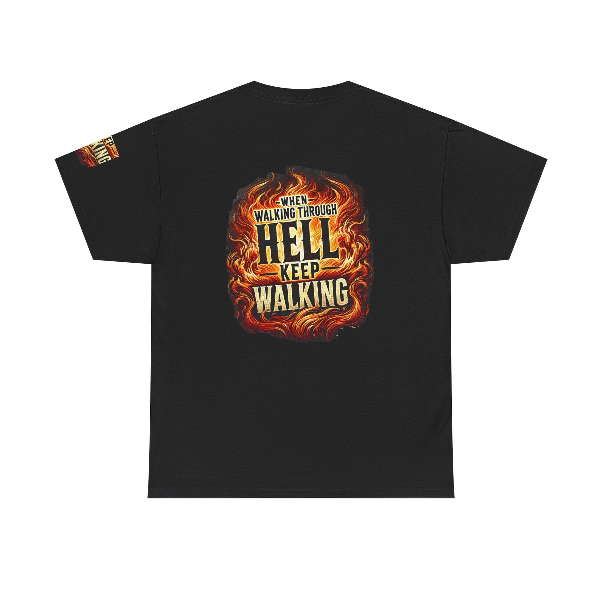 Unisex Heavy Cotton T-shirt - When Walking Through Hell Keep Walking