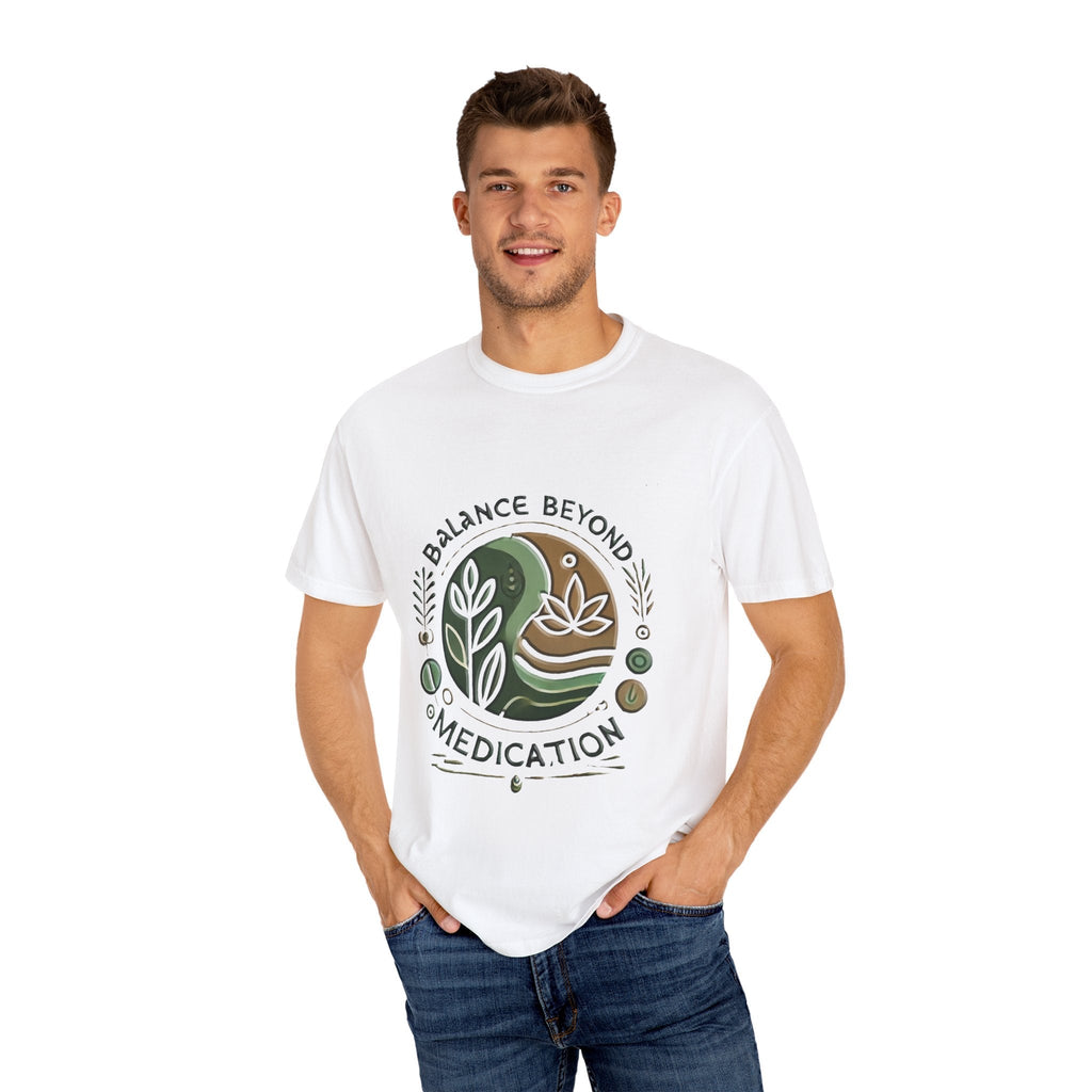 Balance Beyond Medication Unisex Garment-Dyed T-Shirt with green and white design, worn by a model.