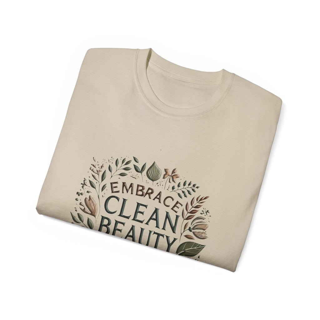 Clean Beauty Unisex Ultra Cotton T-shirt - Eco-Friendly Graphic
