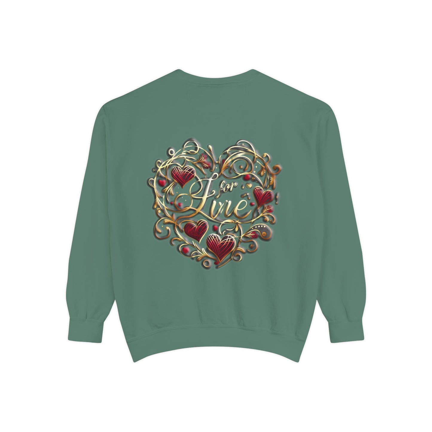 Unisex Garment-Dyed Sweatshirt " Love For Me?