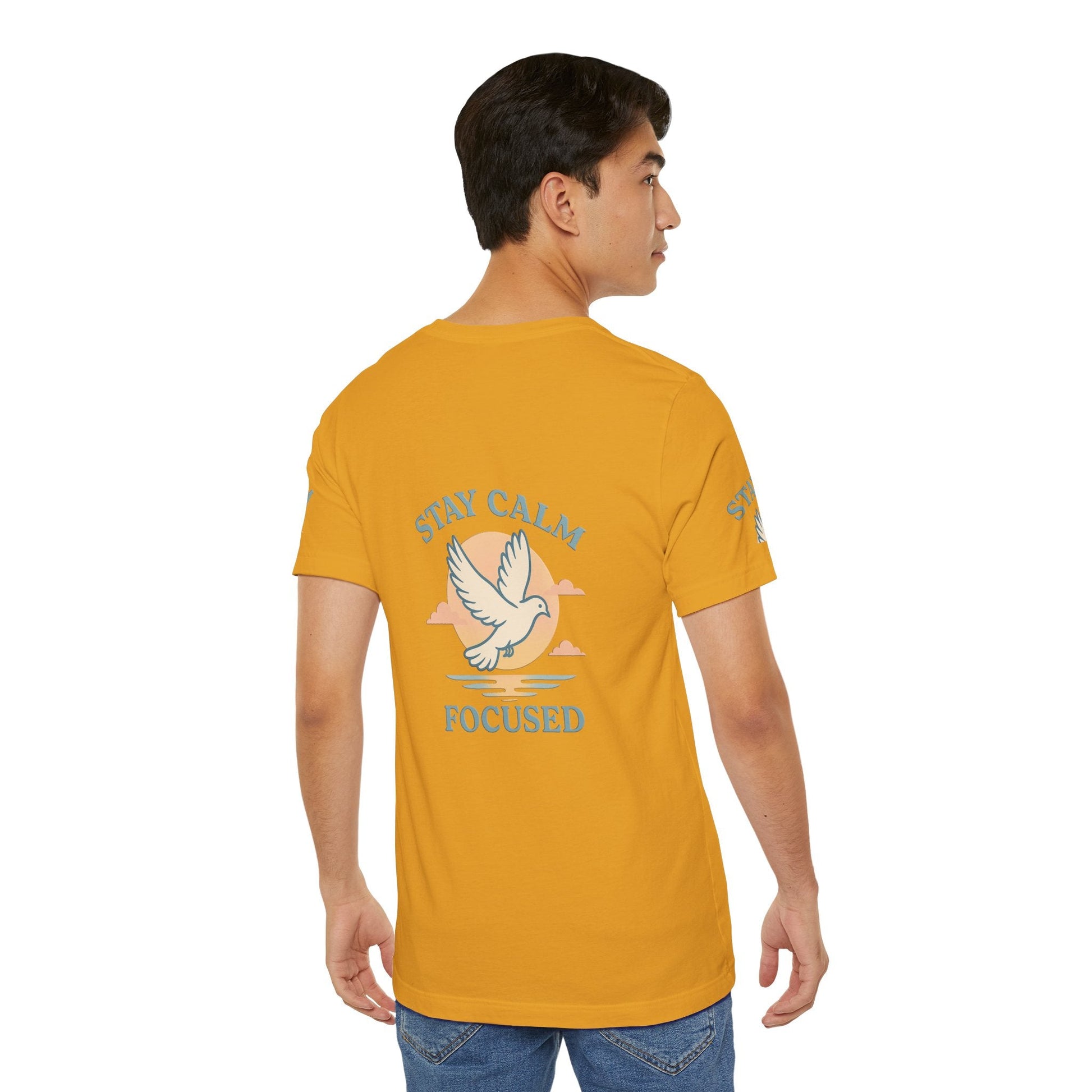 Stay Calm Focused Unisex T-shirt - Relaxation & Motivational Shirt