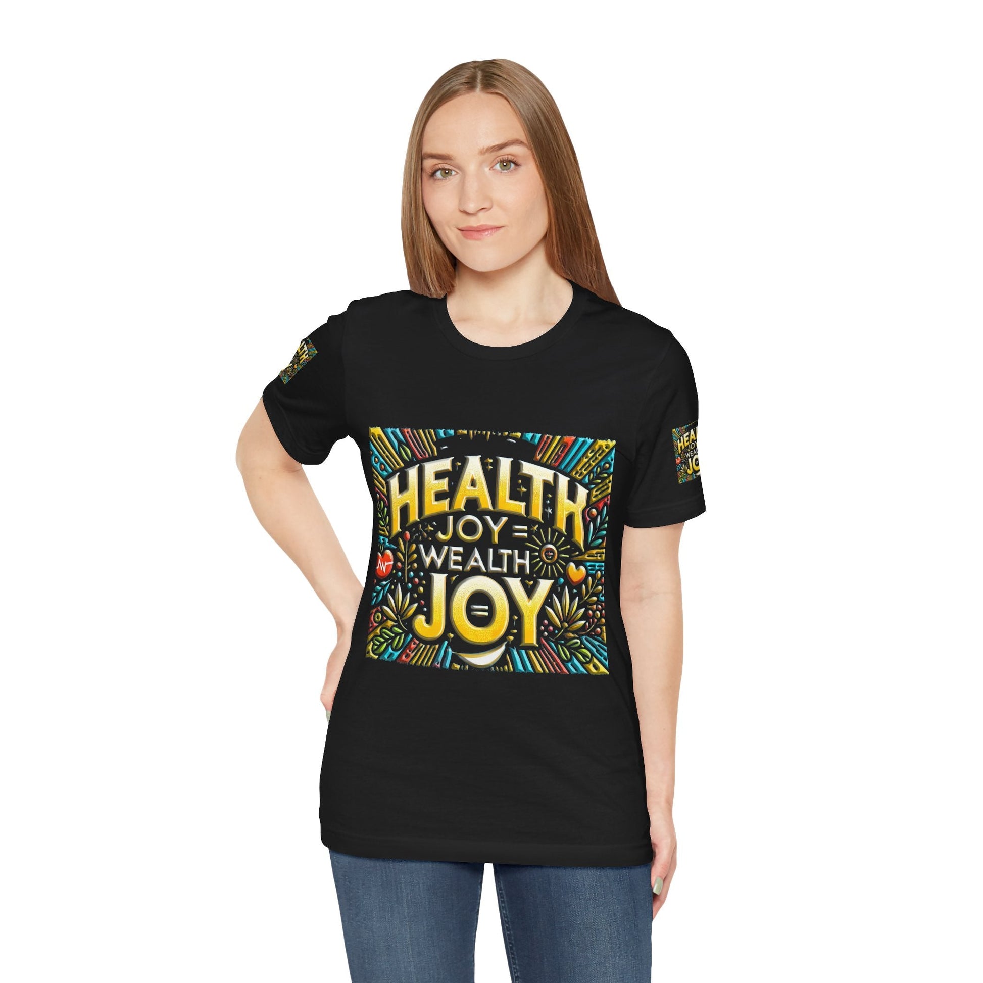 Unisex Jersey Short Sleeve T-shirt – Health Joy Wealth Joy | Comfy Fit