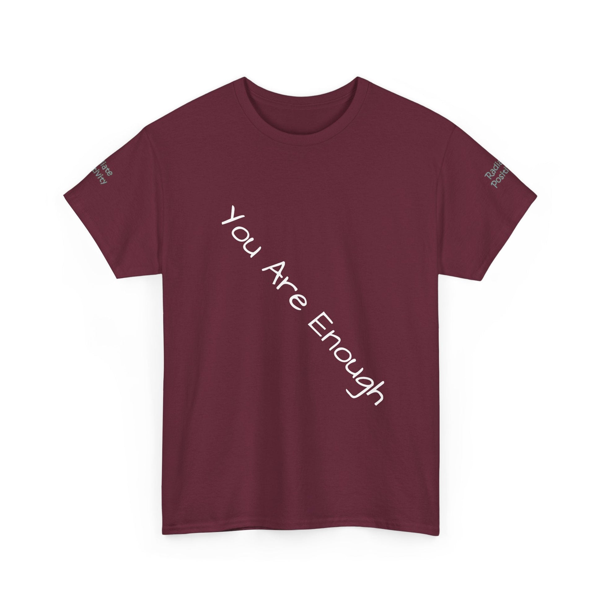 Unisex Heavy Cotton T-shirt - You Are Enough - Radiate Positivity