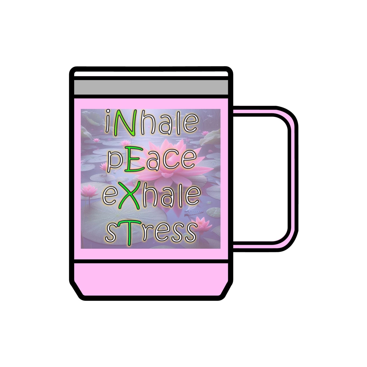 Coffee Mug Tumbler, 15oz Inhale Peace Exhale Stress