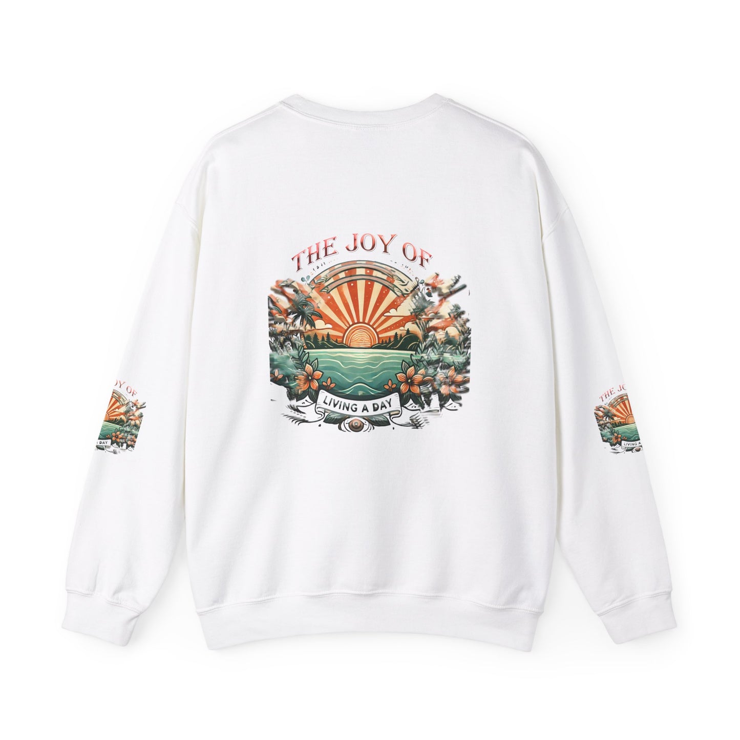 Unisex Heavy Blend™ Crewneck Sweatshirt" The Joy Of Living a Day"