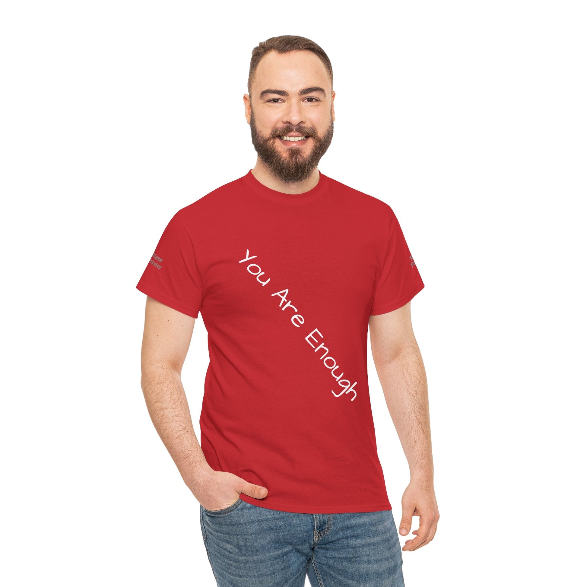 Unisex Heavy Cotton T-shirt - You Are Enough - Radiate Positivity