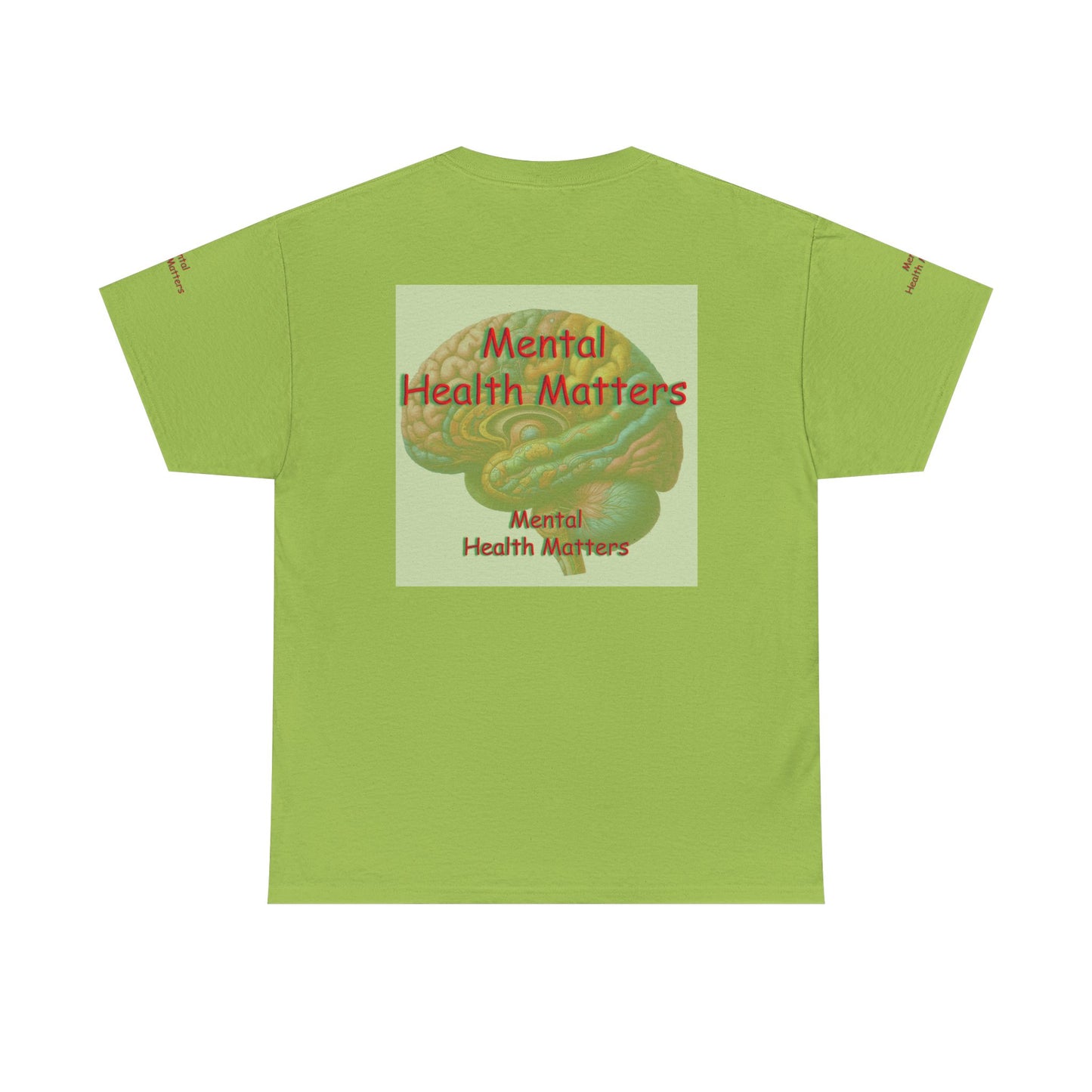 Unisex Heavy Cotton Tee " Mental Health Matters "