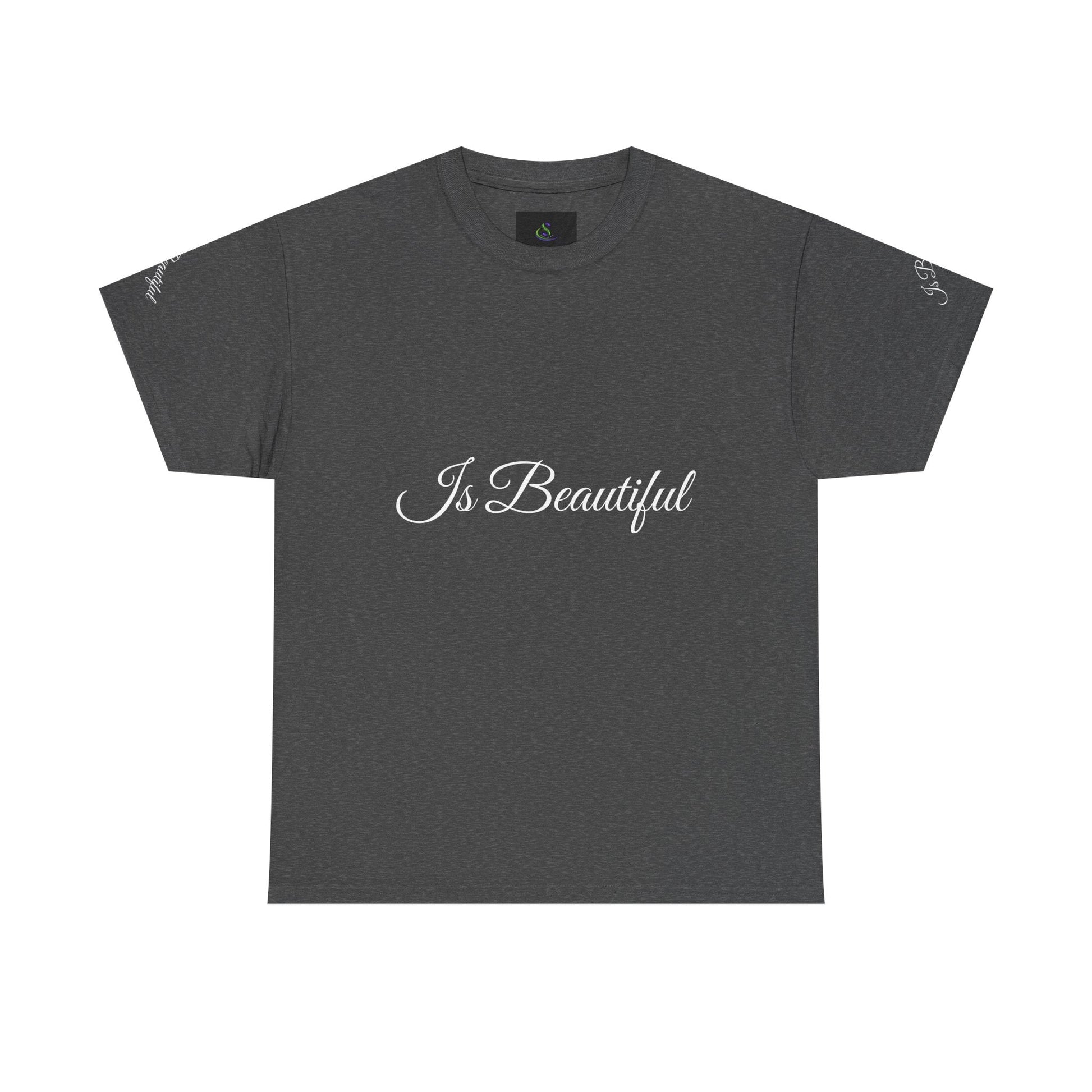 Unisex Heavy Cotton T-shirt - Is Beautiful Classic Comfort & Lasting