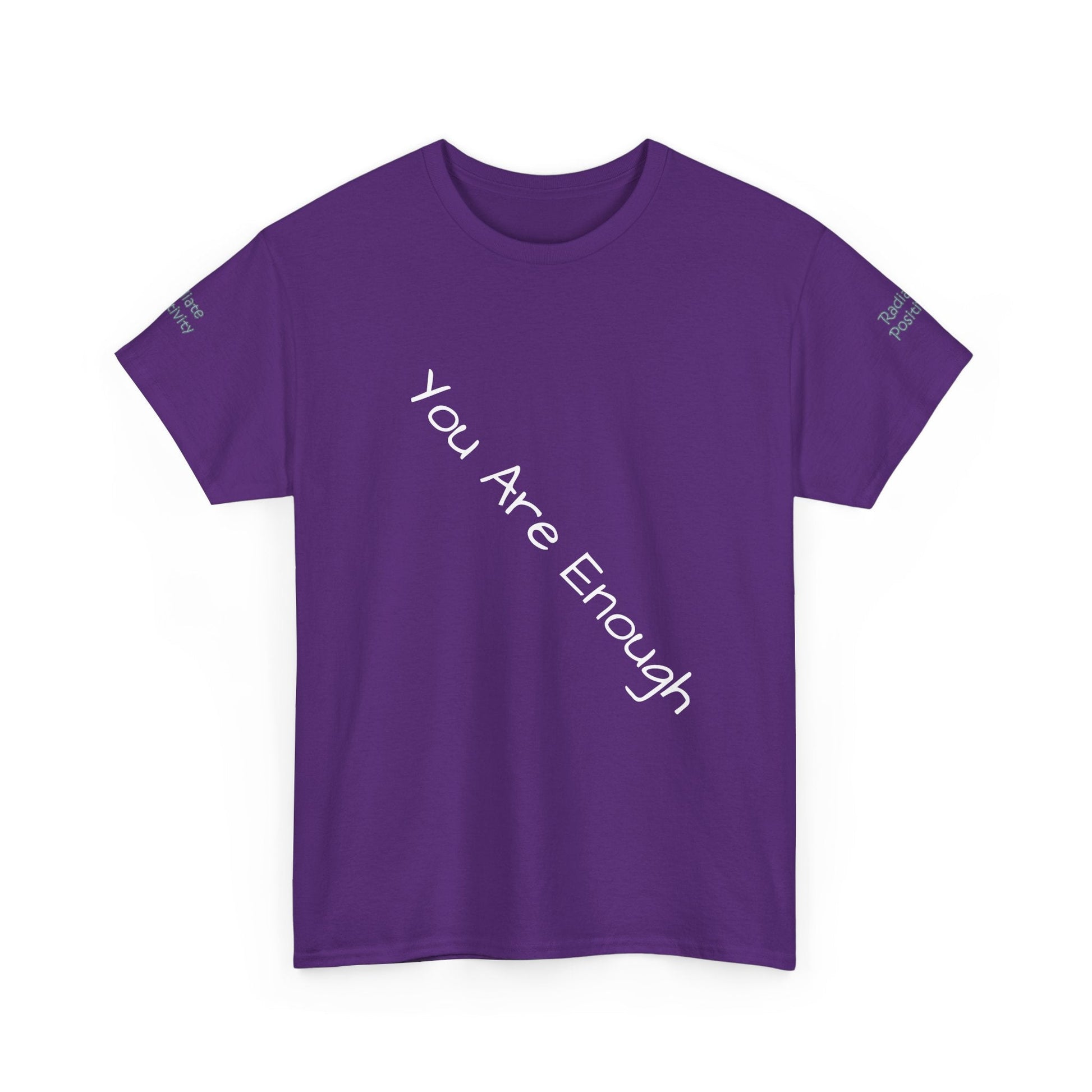 Unisex Heavy Cotton T-shirt - You Are Enough - Radiate Positivity